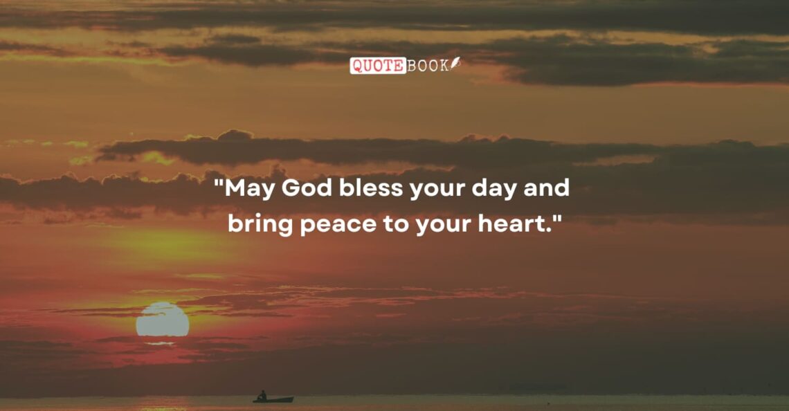 Good Morning, God Bless Your Day 